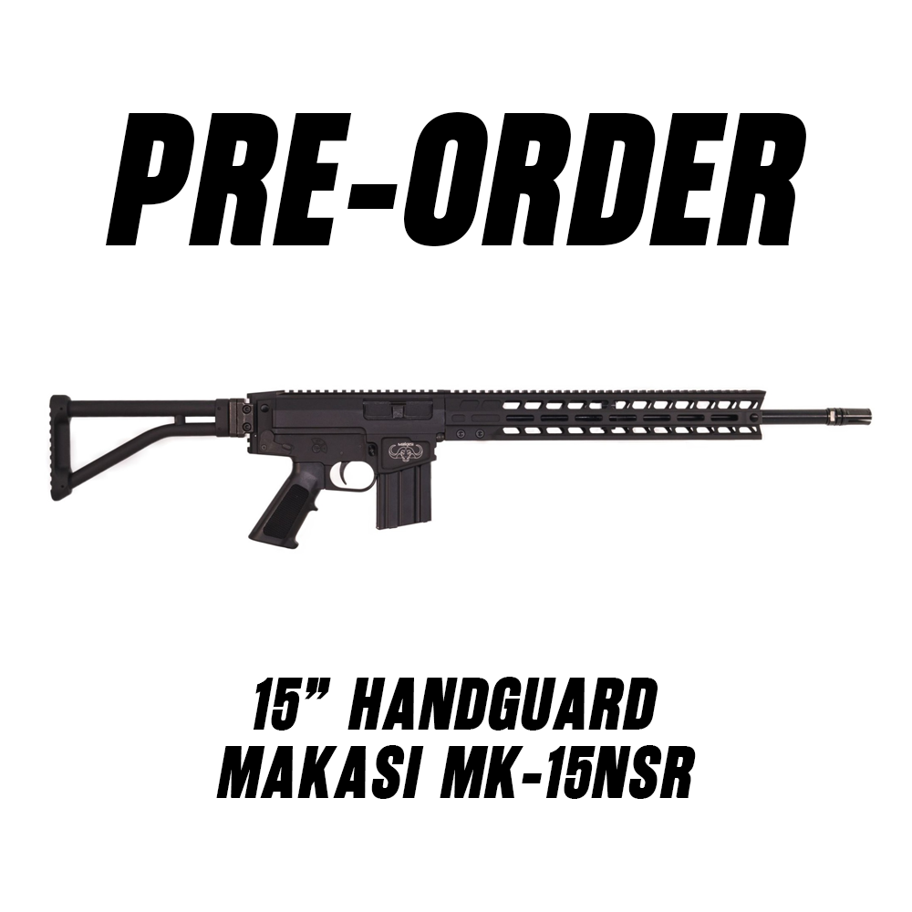 MAKASI MK-15 RIFLE MK-15NSR BLK 5.56 18.6″ BARREL, 15" HANGUARD - FULL RETAIL PRICE: $2399.00 , DEPOSIT NON-REFUNDABLE