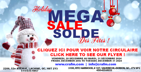 HOLIDAYS MEGA SALE / MÉGA SOLDE DES FÊTES