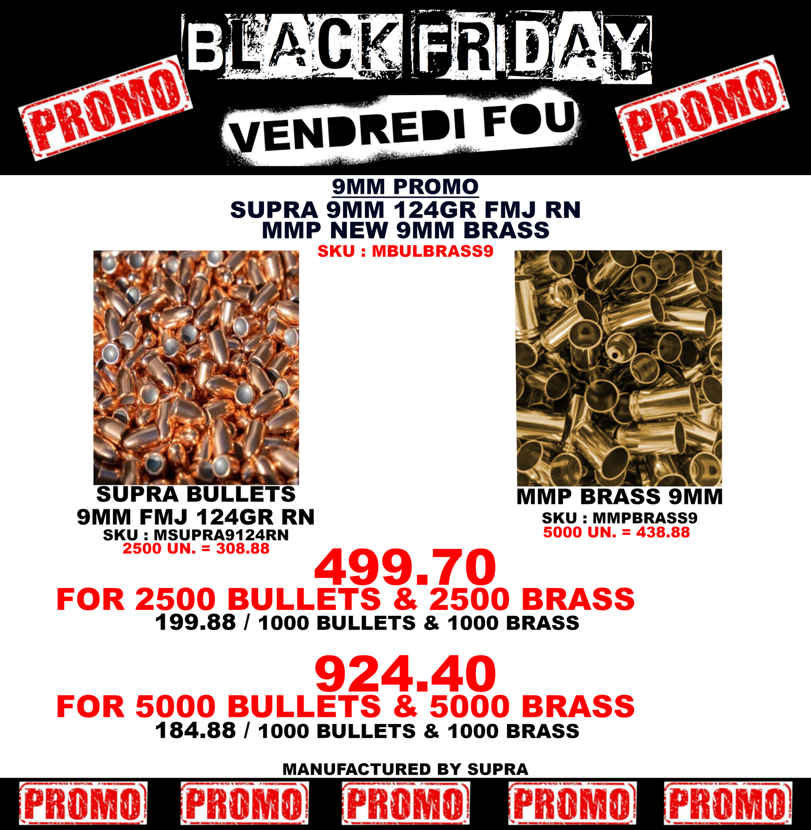 BULLETS & BRASS - PROJECTILES & DOUILLES NEUVES - VENTE DU VENDREDI FOU / BLACK FRIDAY SALE