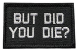 VELCRO PATCH - TACTICAL FULL EMBROIDERY VELCRO PATCH FUNNY MILITARY APPLIQUES FOR CAPS, BAGS, VESTS, MILITARY UNIFORMS, ETC.